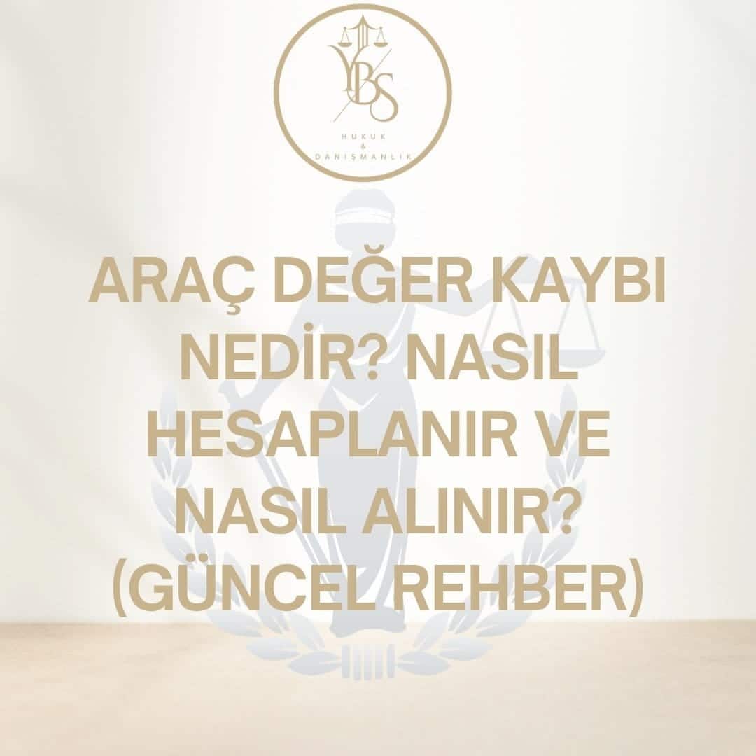 Değer Kaybı Nasıl Hesaplanır
