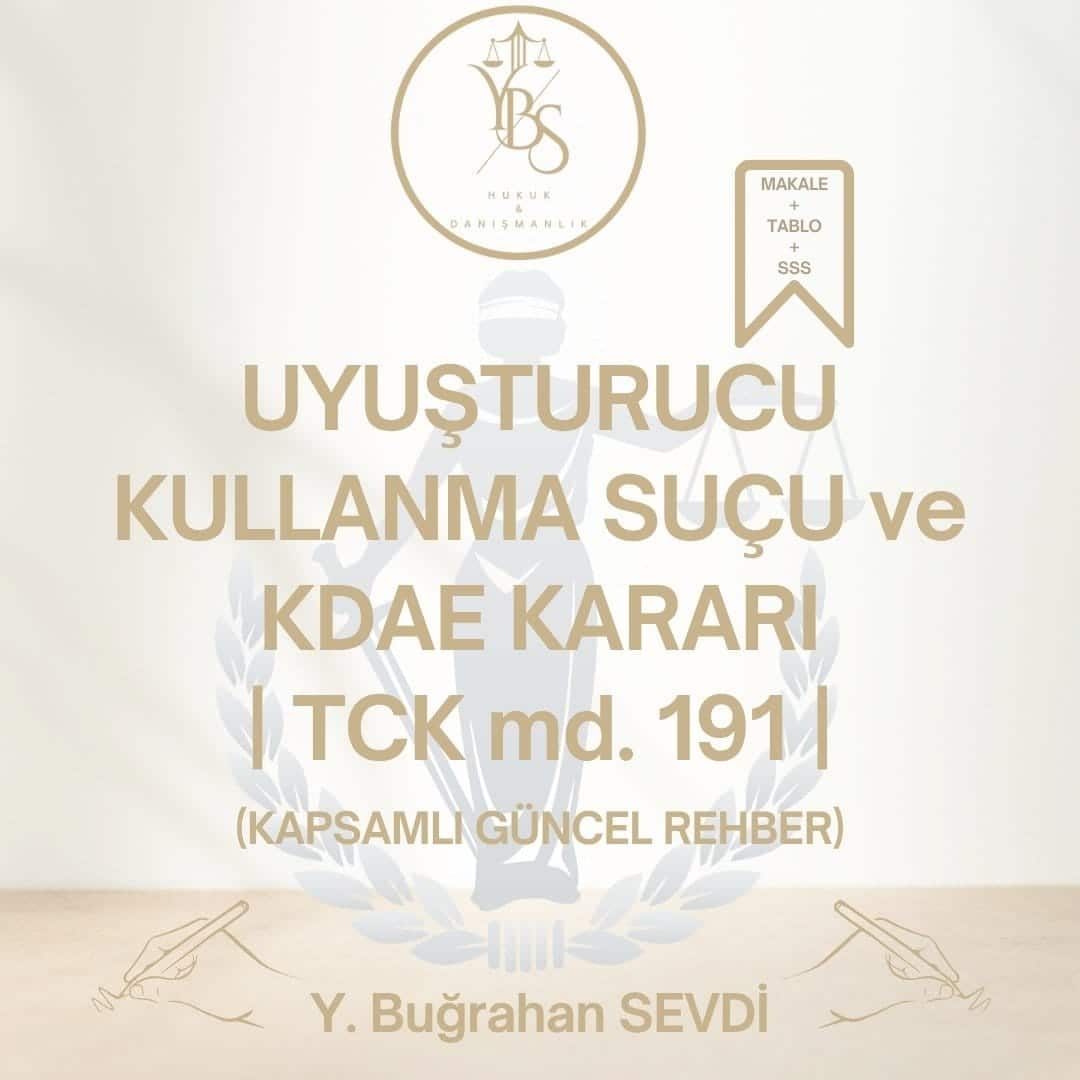 Uyuşturucu Kullanma Suçu